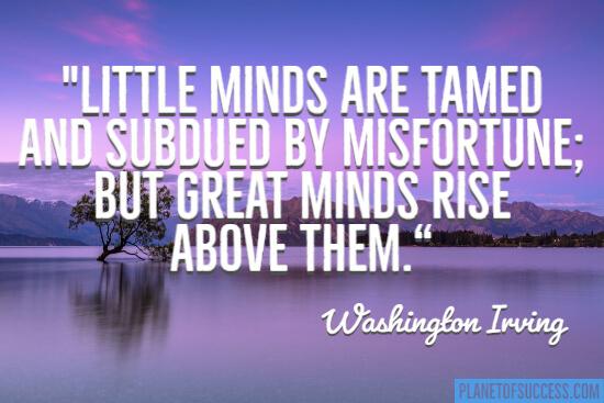 Little minds are tamed and subdued by misfortune quote