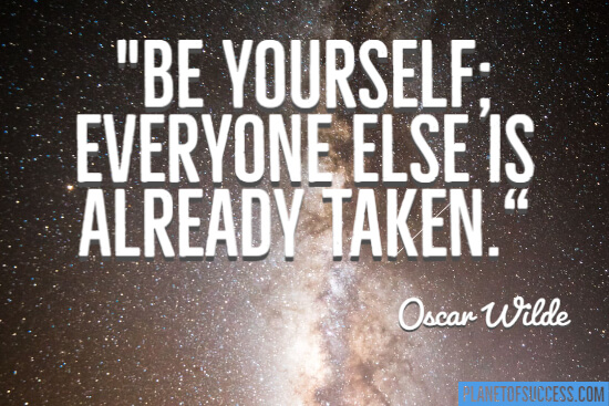 Be yourself everyone else is already taken quote