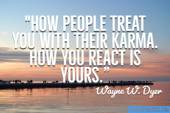 How people treat you