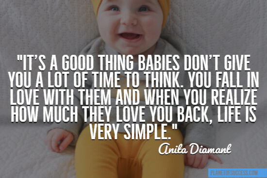 Babies love you back quote