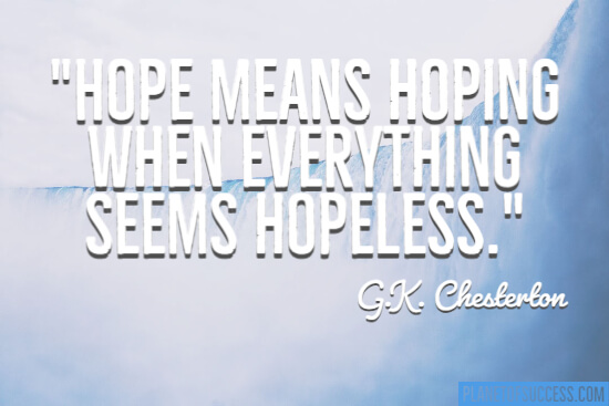 When everything seems hopeless