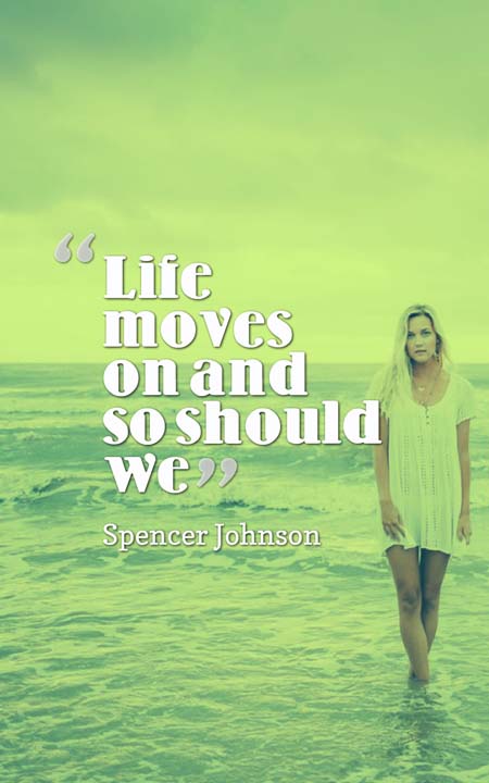 Quotes about moving on