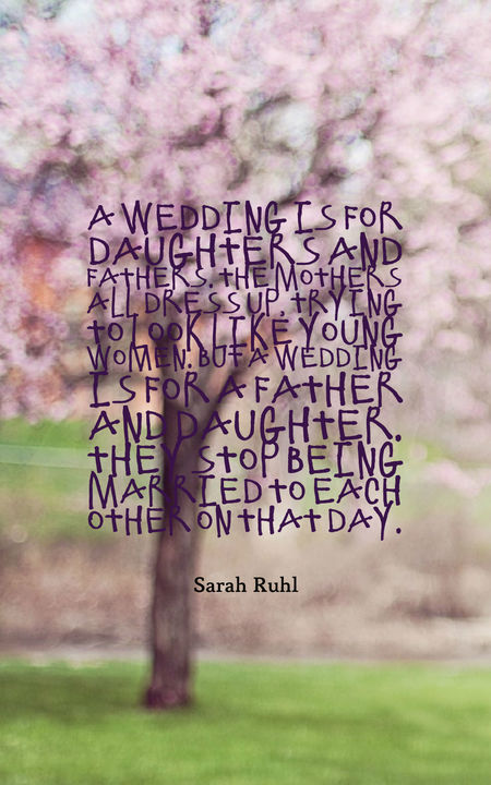 60 Beautifully Inspiring Daughter Quotes | Planet of Success
 Father Daughter Inspirational Quotes