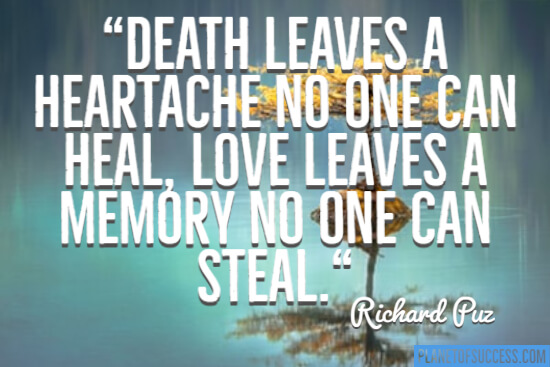 Death leaves a heartache
