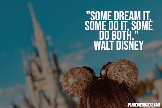 Walt Disney quote about dreams