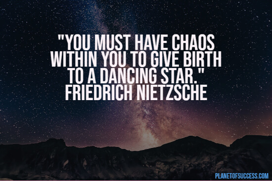 Friedrich Nietzsche quote about chaos