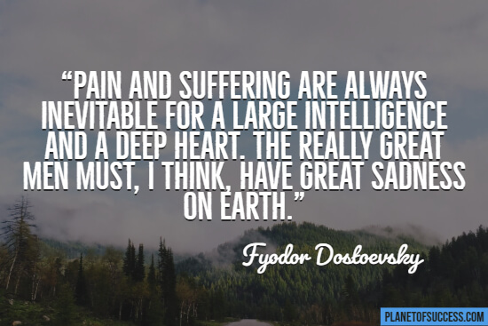 Sad quote about pain and suffering