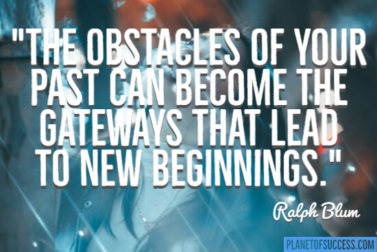 Obstacles of your past