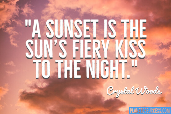 The sun's fiery kiss